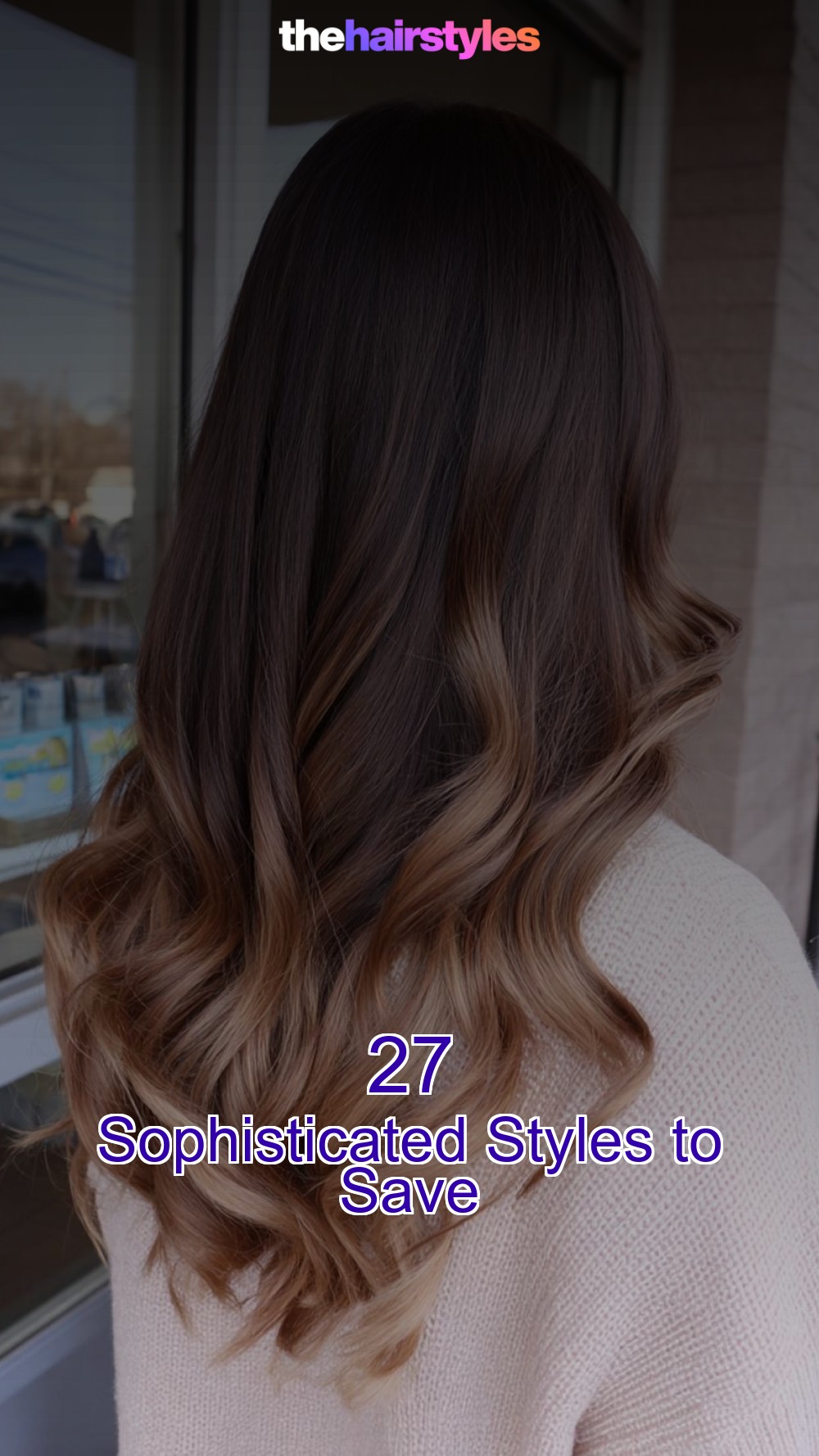 27 Sophisticated Styles to Save