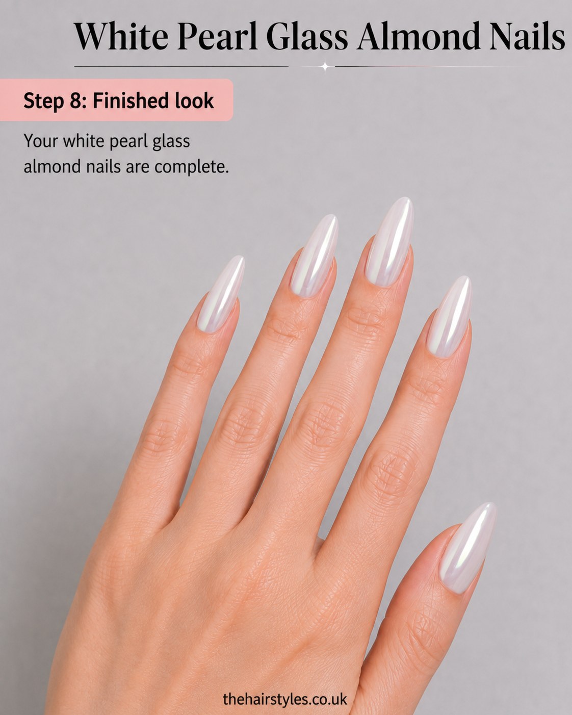 White Pearl Glass Almond Nails - My Step-By-Step Home